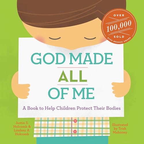 God Made All of Me: A Book to Help Children Protect Their Bodies ...
