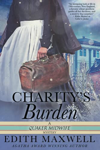 Charity's Burden: Quaker Midwife Mystery #4