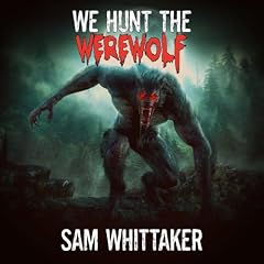 『We Hunt the Werewolf』のカバーアート