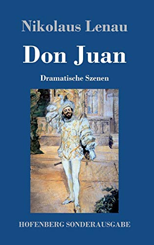 Don Juan: Dramatische Szenen [German] 3743712687 Book Cover