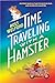 Time Traveling with a Hamster