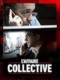  L\'Affaire Collective
