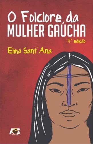 O folclore da mulher gaúcha