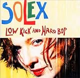 Low Kick and Hard Bop +Bonus