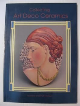 Collecting Art Deco Ceramics by Watson, Pat, Watson, Howard (1993) Paperback