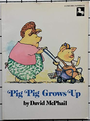 Pig Pig Grows Up 0525441956 Book Cover
