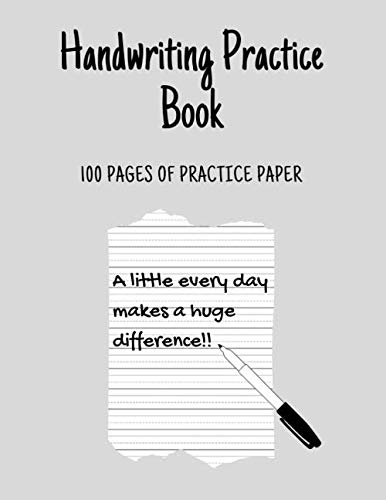 Handwriting Practice Book: Improve handwriting for adults and children!