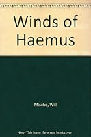 Winds of Haemus B003Y9AFZE Book Cover