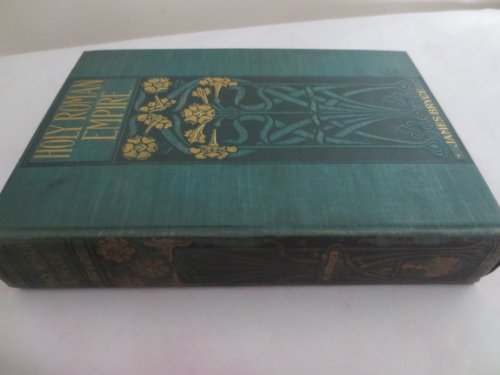 The Holy Roman empire, B00085WQUY Book Cover