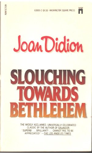 Slouching Towards Bethlehem 0671638092 Book Cover