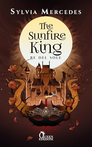 The Sunfire King – Re del Sole (Of Candlelight and Shadows)