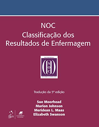 NOC - Classificação dos Resultados de Enfermagem
