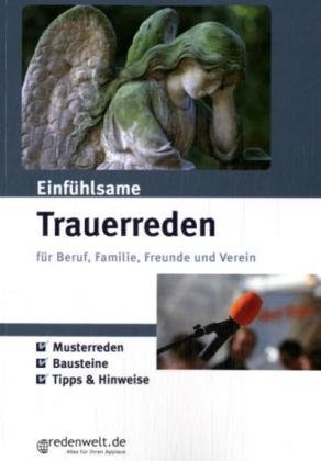 Einfühlsame Trauerreden für Beruf Familie Freunde und Verein - Alexandra Sievers Kartoniert (TB)
