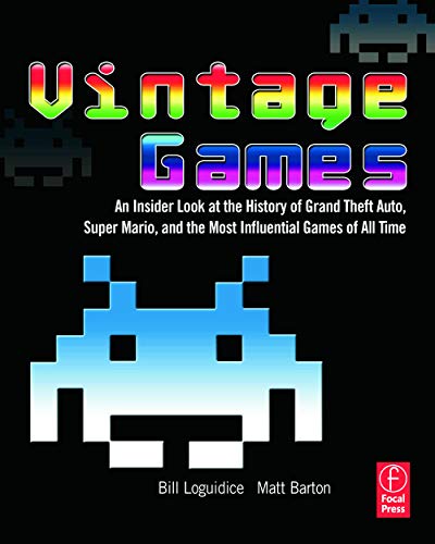 Vintage Games: An Insider Look at the History of Grand Theft Auto, Super Mario, and the Most Influential Games of All Time image 2