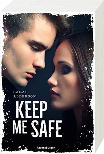 Keep Me Safe (Ravensburger Taschenbücher) Keep Me Safe (Ravensburger Taschenbücher)