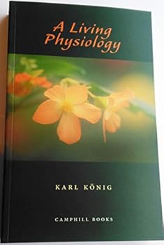 Paperback A Living Physiology: Lectures and Essays Book