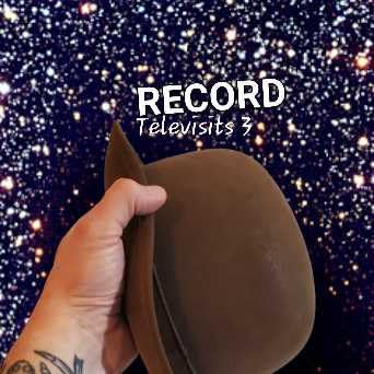 Record: Televisits 3