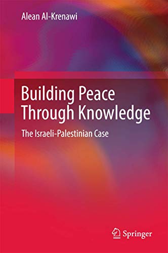 Building Peace Through Knowledge: The Israeli-Palestinian Case