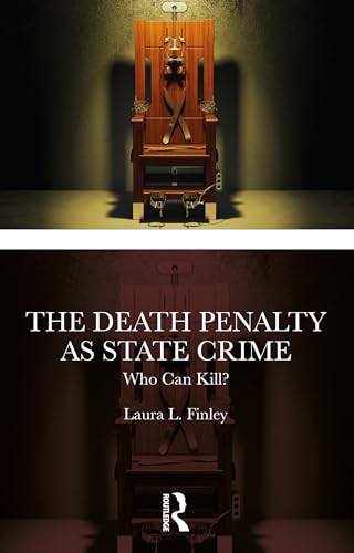 The Death Penalty as State Crime