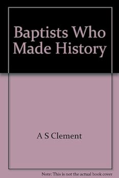Hardcover Baptists Who Made History Book
