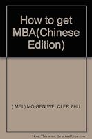 How to get MBA 781098117X Book Cover