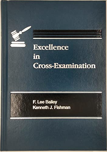 Excellence in Cross-Examination w/ Supplement