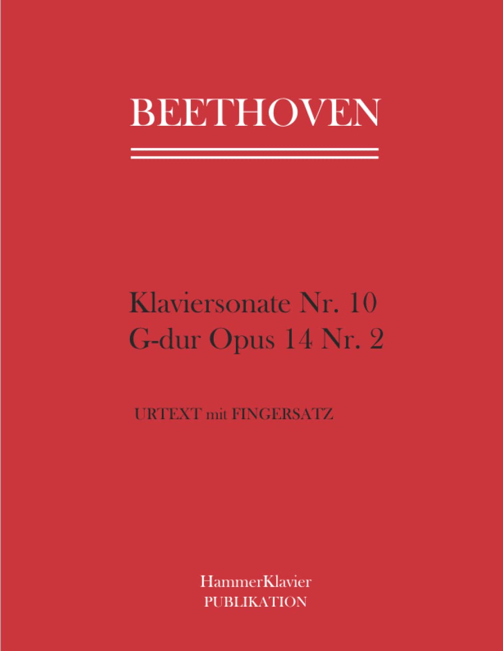 Beethoven Klaviersonate Nr. 10 G-dur op. 14, Nr. 2: Urtext mit Fingersatz