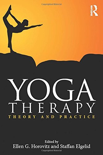 Yoga Therapy: Theory and Practice (2015-04-20)