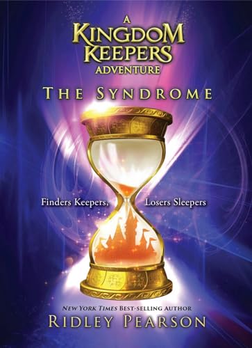 A Kingdom Keepers Adventure The Syndrome (Kingdom Keepers, 7)