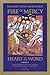 Fire of Mercy, Heart of the Word: Meditations on the Gospel According to Saint Matthew: Vol. 2