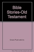 Bible Stories-Old Testament 076470544X Book Cover