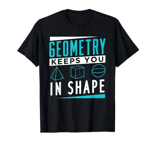 Geometry Design for Math Teacher T-Shirt