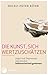Produktbild Die Kunst, sich wertzuschätzen: Angst und Depression überwinden - Selbstsicherheit gewinnen