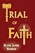 Trial of Faith