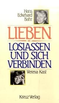Paperback Lieben: loslassen und sich verbinden [German] Book
