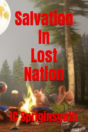 Salvation In Lost Nation