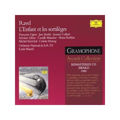 Ravel: L'Enfant et les sortil&egrave;ges