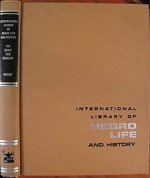 Hardcover THE QUEST FOR EQUALITY FROM CIVIL WAR TO CIVIL RIGHTS. Book