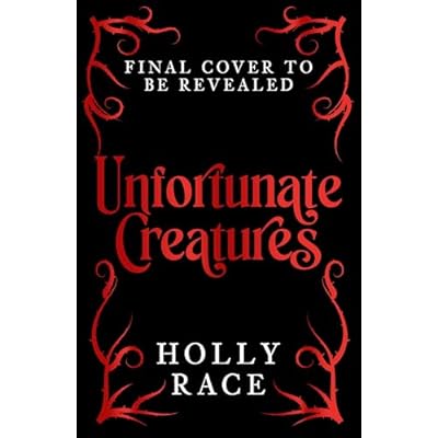 Unfortunate Creatures