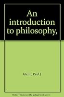 An introduction to philosophy, B00DJB74KQ Book Cover