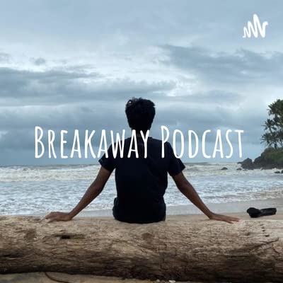 Breakaway_Podcast_006