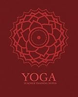 Yoga teacher training composition notebook/journal: College ruled with red large lotus cover 1795529342 Book Cover