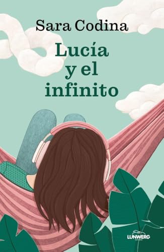 Lucía y el infinito (Testimonios de vida)