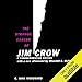 The Strange Career of Jim Crow