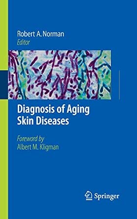 Diagnosis of Aging Skin Diseases 2008th Edition-Wow! eBook