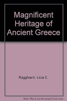 Hardcover Magnificent Heritage of Ancient Greece Book