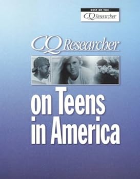CQ Researcher on Teens in America