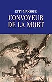  Convoyeur de la mort