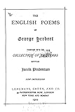  The English Poems of George Herbert, Together with His Collection of Proverbs Entitled Jacula