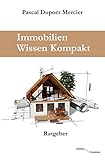  Immobilien Wissen Kompakt (German Edition)